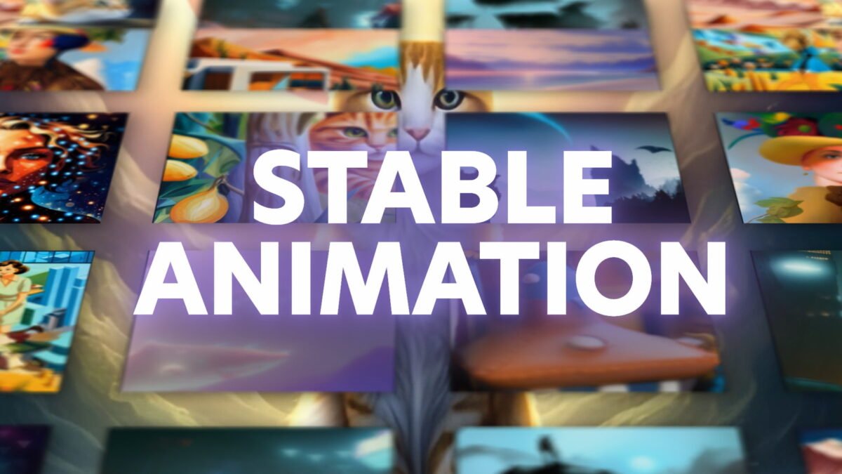 Glowing "Stable Animation" lettering in front of various AI-generated images.