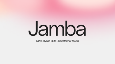 Open-source LLM Jamba focuses on performance and efficiency with unique hybrid architecture