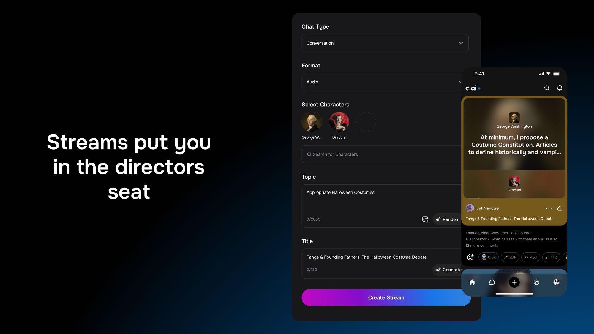 User interface for creating an AI stream: selection of characters (George Washington, Dracula) and topic for a debate.