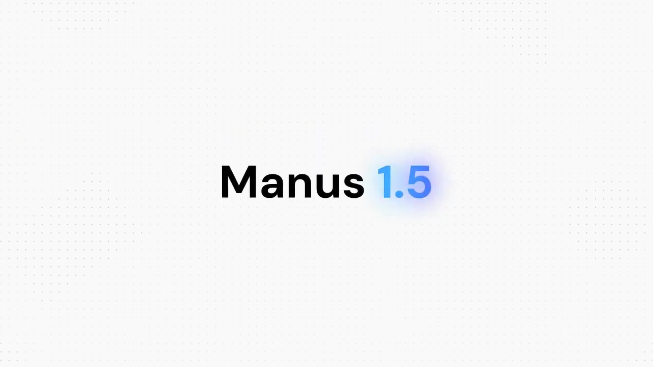 Manus 1.5 and Manus-1.5-Lite debut as the newest agentic AI releases from Manus